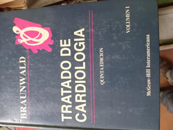 LIBRO TRATADO DE CARDIOLOGÍA DE BRAUNWALD