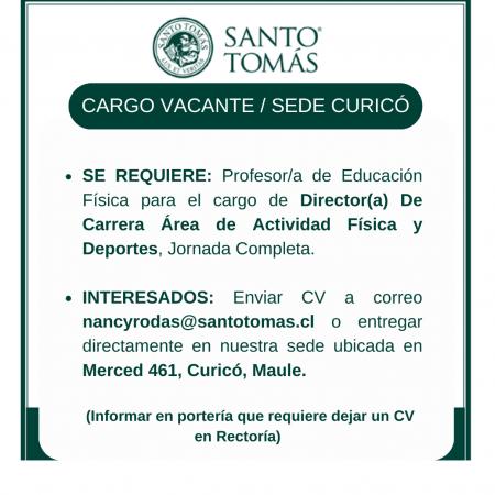 CARGO VACANTE, SEDE CURICO.