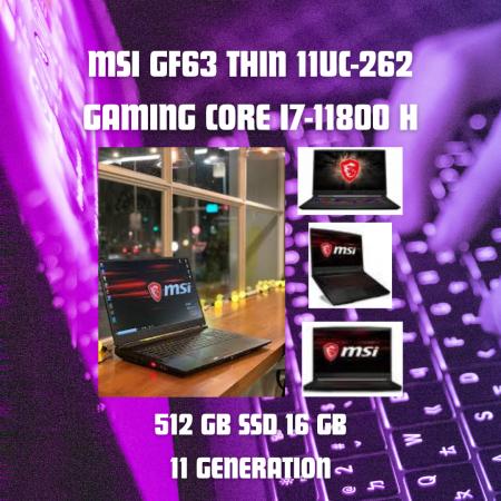 MSI GF63 THIN 11UC -262 GAMMING CORE I7 